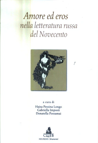 la copertina di Amore ed Eros nella letteratura russa del Novecento